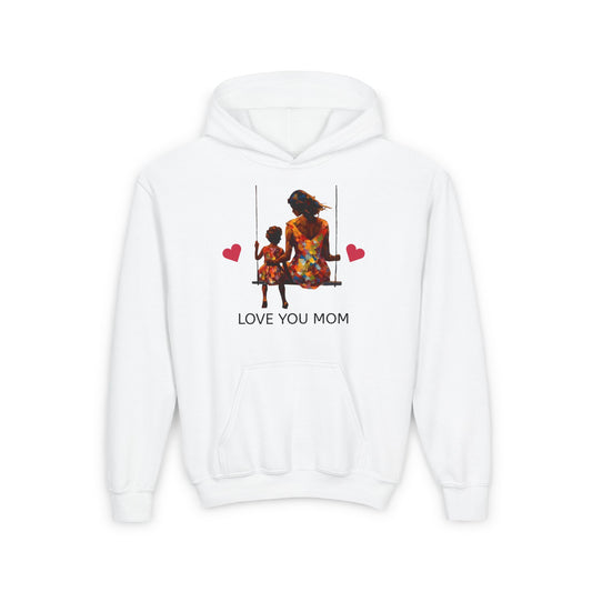 Youth Hoodie - Love You Mom Heartwarming Sweatshirt for Mother's Day & Family Celebrations